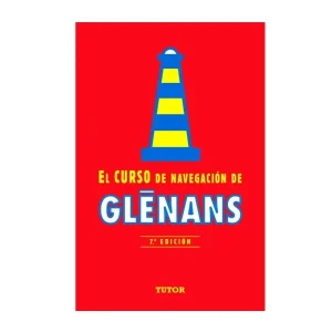 “Curso de navegación de Glénans” –7ª Edición–La Biblia del navegante de recreo